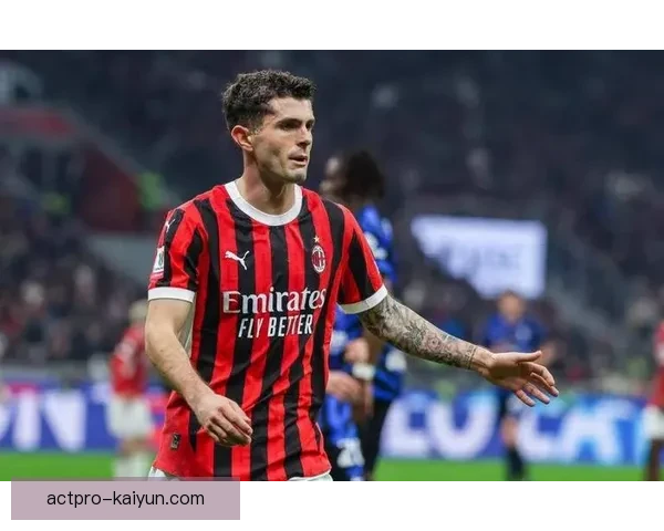 普利西奇：速度与技术的完美结合，成为球队战术核心的关键表现亮眼