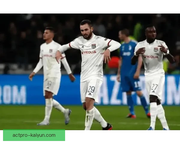 里昂球员近期状态回暖，展现出竞争力增强的趋势